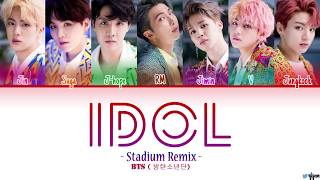 BTS (방탄소년단) - 'IDOL (Stadium Remix)' Lyrics Video