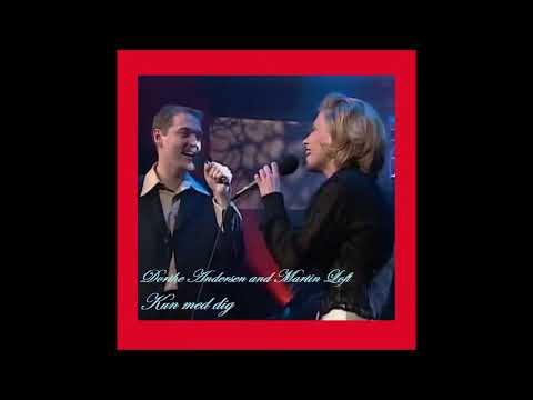 1996 Martin Loft & Dorthe Andersen - Kun Med Dig