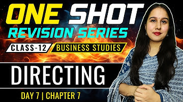 Directing | One Shot | Class 12 | Business Studies | Neha Jangid