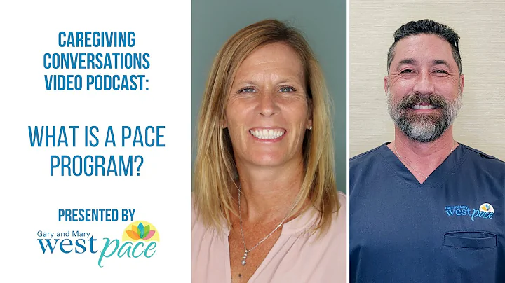 Video Podcast: What is a PACE program?