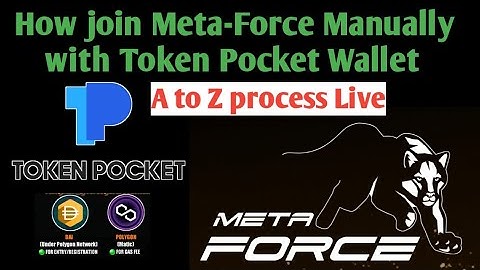 How to register manually on Meta-Force with Token Pocket Wallet 🎯 A to Z Live Tutorial Video 2022