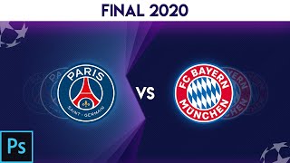Making a Champions League Event Poster in Photoshop: Final 2020 screenshot 1