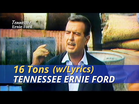 Sixteen Tons Lyric Video Tennessee Ernie Ford 