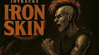 Jdtracks - Iron Skin