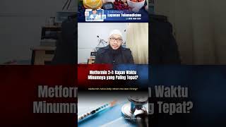 Kapan waktu minum Metformin yang paling tepat#diabetes