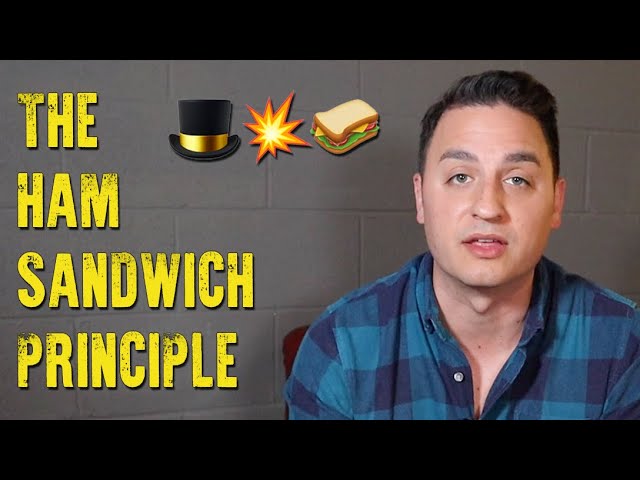 The Ham Sandwich Principle - How Magicians Tell Stories