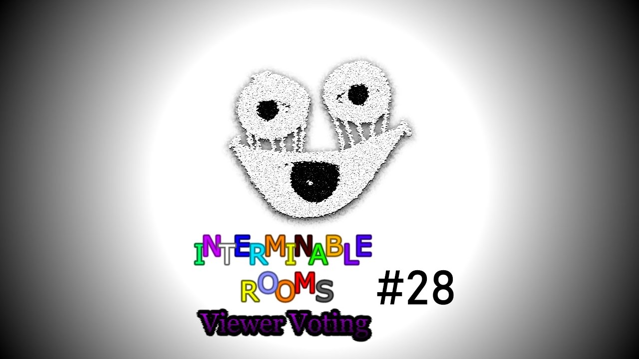 [Important] Interminable Rooms Viewer Voting #28 - YouTube