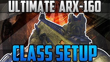 Advanced Warfare: Ultimate "ARX-160 Best Class Setup" (Call of Duty Advanced Warfare Class Seutp)