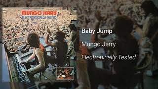 Mungo Jerry - Baby Jump (Official Audio)