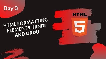 HTML Formatting Elements in Hindi/Urdu  |  HTML tutorial in Hindi/Urdu