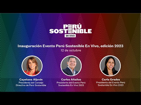 ¡Bienvenid@s al principal foro de sostenibilidad del país! 🇵🇪