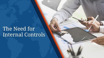 The Need for Internal Controls