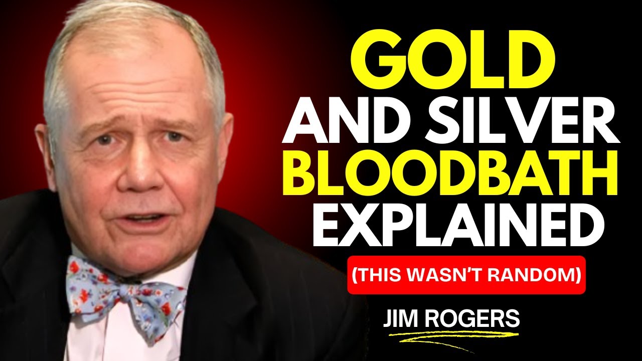 Gold and Silver Bloodbath Explained — What Triggered This Sudden Market Shock —  JIM ROGERS