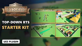 RTSKit V1.1 for UE5: Top-Down RTS Starter with Research and Production