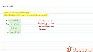The birds are flying in the sky. What kind of verb is \'are flying\' in above sentence? | CLASS ... screenshot 2