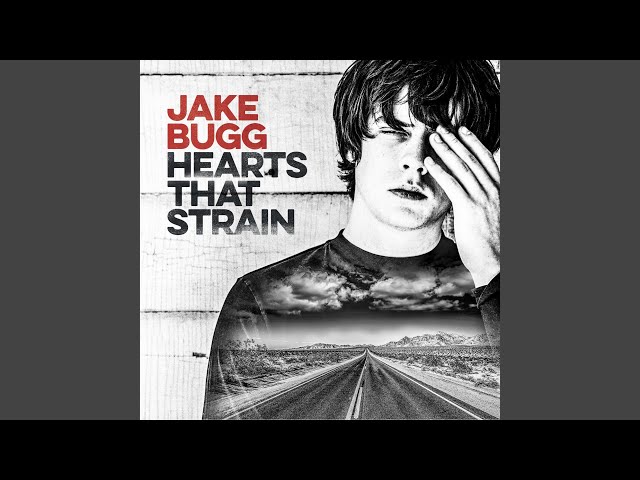 Jake Bugg - Burn Alone