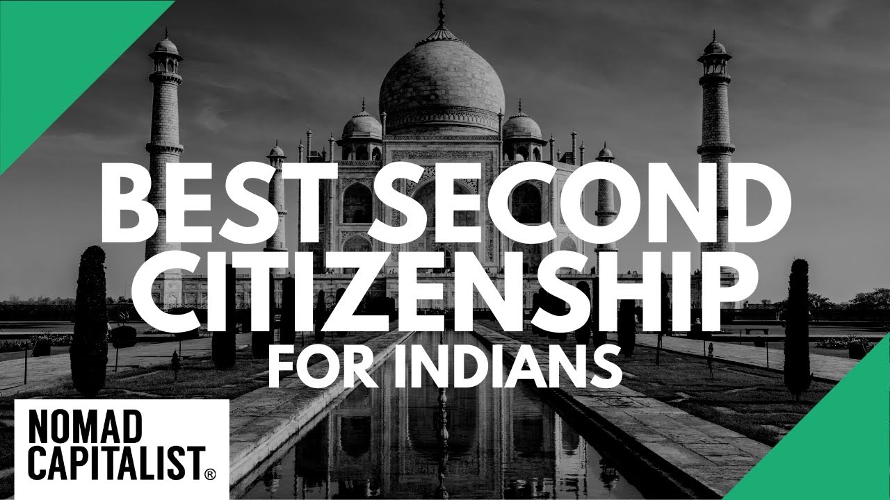 ⁣Best Second Citizenships for Indians and South Asians