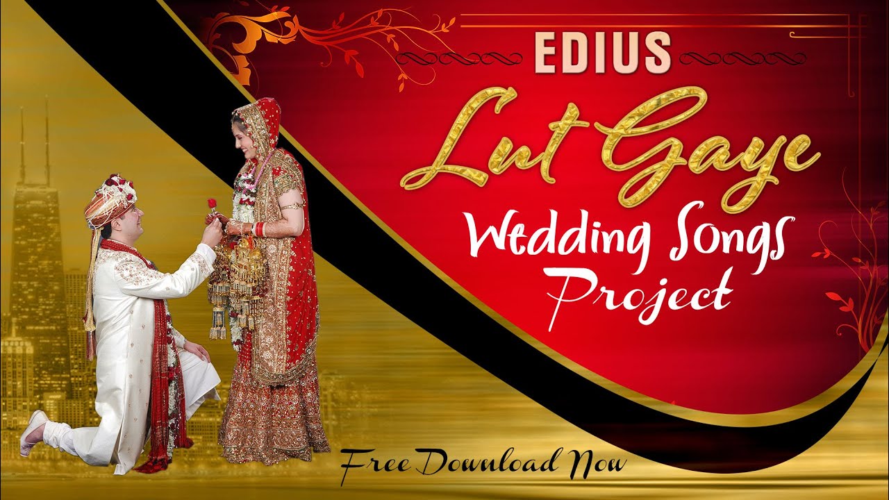 02 LUT GAYE Edius X Wedding Song Project Video Mixing Editing Project Download Mantra