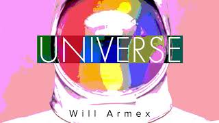 Will Armex - Universe (Official audio)