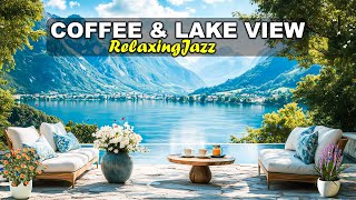 “Relaxing Jazz Cafe Ambience | Coffee & Lake View”#jazzcafe #jazzmusic screenshot 2