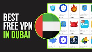 Best Free VPN to Use In Dubai (UAE VPNs) screenshot 5
