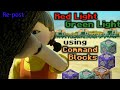 (Re-Post)Red Light, Green Light in minecraft PE using commands!