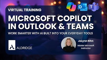 [Virtual Training] Microsoft Copilot in Outlook & Teams