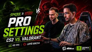 PRO SETTINGS CS2 VS. VALORANT – VÍC FPS A LEPŠÍ ODEZVA | @spajKK & @styko