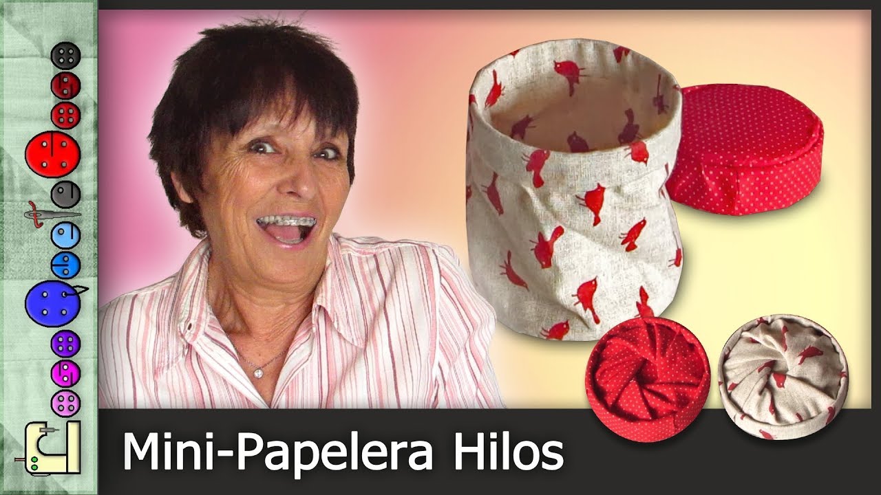 Cómo hacer una Mini-Papelera para Hilos [Tutorial] 