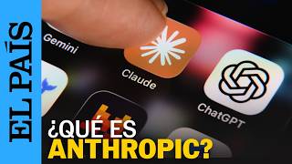Qué Es Anthropic Y Por Qué Amenaza El Dominio De Openai? La Historia De Claude El País