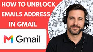 How to Unblock an Email Address in Gmail Full Guide 2026