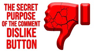 The Secret Purpose Of The Comment Dislike Button