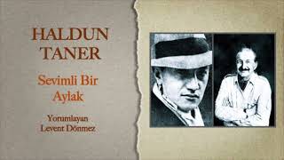 Haldun Taner - Sevimli Bir Aylak