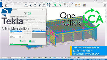 Astuce Tekla, One Click LCA : Export pour l’étude environnementale