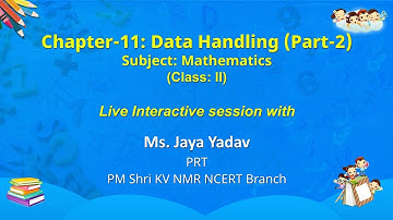 NCERT  Chapter-11: Data Handling (Part-2)  Subject: Mathematics  Class: II  Live