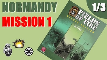 Fields of Fire | Normandy Mission 1 | Part 1/3