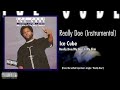 Ice Cube Really Doe Instrumental mp3