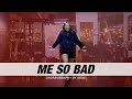 TINASHE FT. FRENCH MONTANA & TY DOLLA SIGN - "ME SO BAD" / Choreography by Gebe