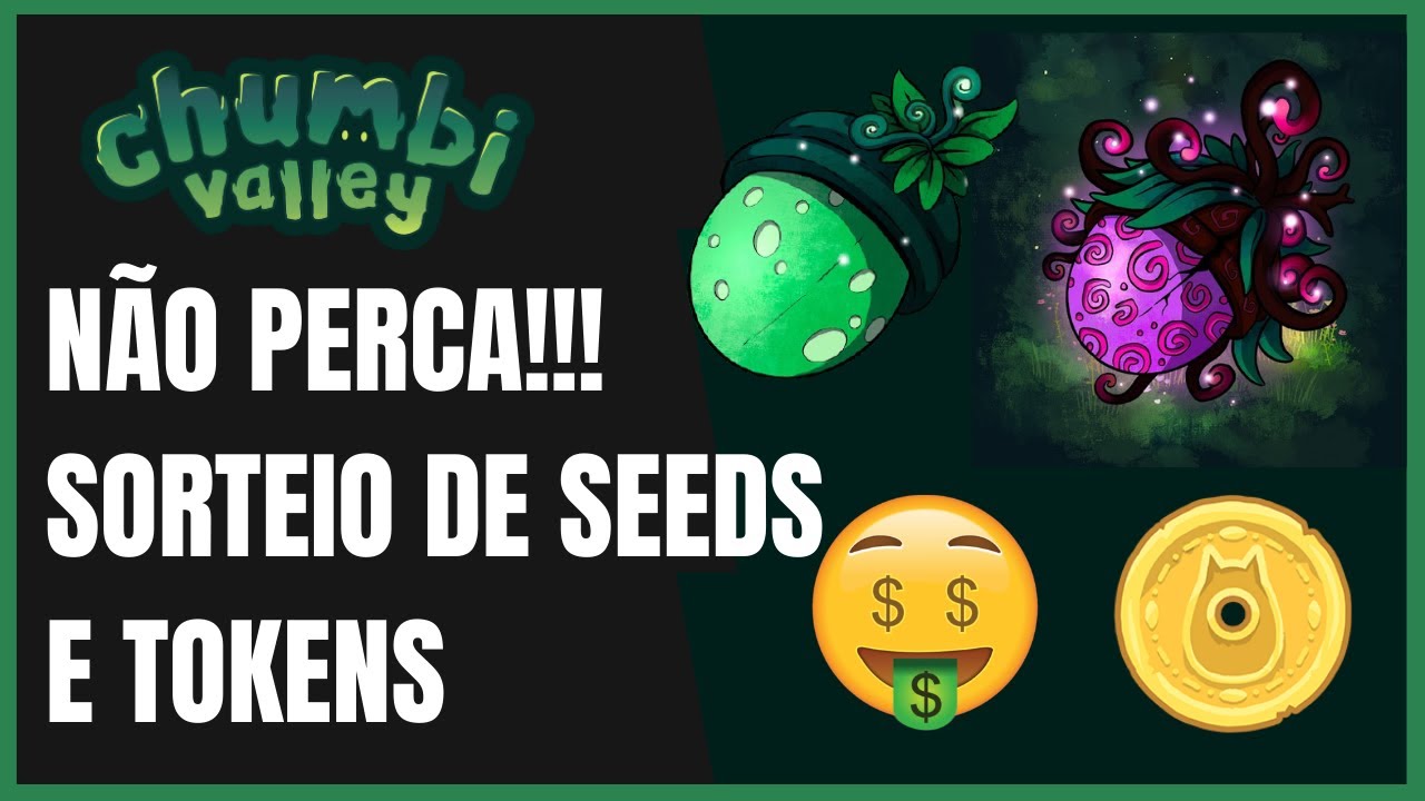 Chumbi Valley: Sorteio de Seeds Raras e Míticas,  Ganhe Tokens CHMB!