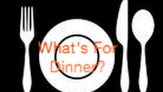 Whats for Dinner? Meals This Week (5/4/15-5/10/15)