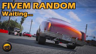 Waiting For Things To Kick Off - GTA FiveM Random All