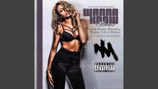 Wanna Know Remix (feat. Cheikh, Malachiae Warren, Vedo & Mishon) - Warren Dieondre