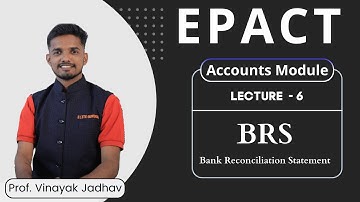 📊 EPACT - Lecture 6 |  Mastering BRS & Tally Vouchers | Prof. Vinayak Jadhav 🎯