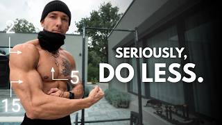 If Building Muscle Was the Goal, This Is How I'd Train