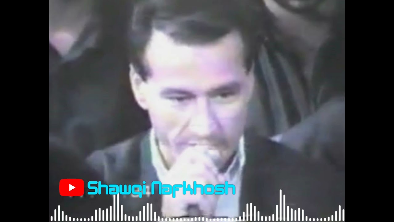 Shawqi Nafkhosh Nqabi Bra Loqman & شوقی نافخوش نقبی برا لوقمان