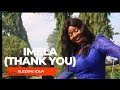 [Music + Video] Blessing Iduh – Imela