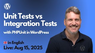 Unit Tests vs Integration Tests with PHPUnit in WordPress