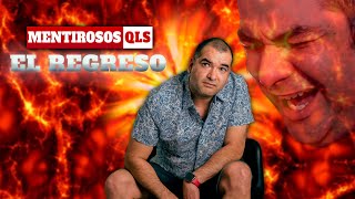 El Regreso - Mentirosos QLS