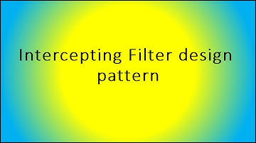 Intercepting Filter design pattern