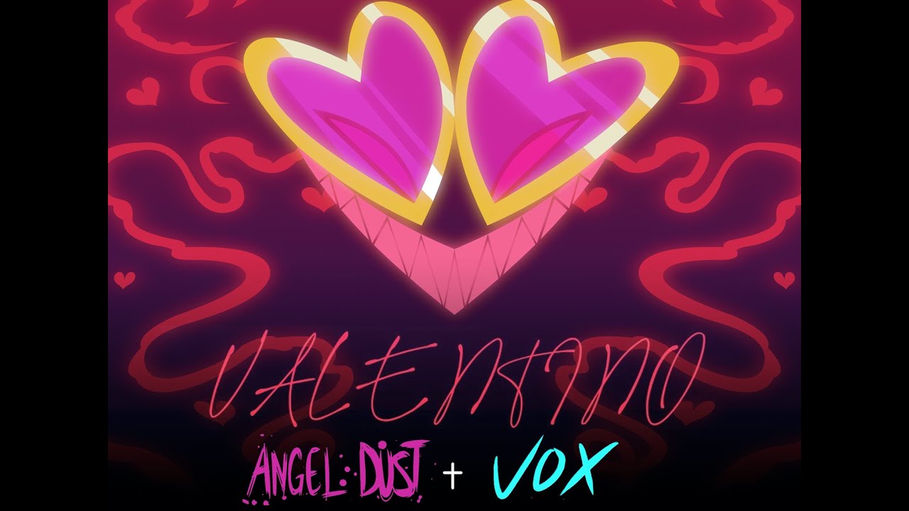 ANIMATIC] 'Valentino' (Angel + Vox Cover Ver.) - YouTube